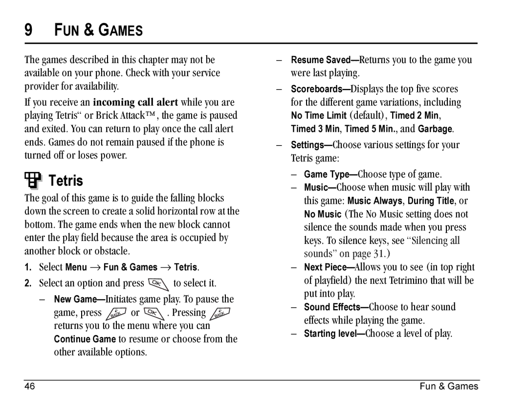 Kyocera Blade manual Tetris, FUN & Games, ~åçíÜÉê=ÄäçÅâ=çê=çÄëí~ÅäÉK, Game Type-`ÜççëÉ=íóéÉ=çÑ=Ö~ãÉK 