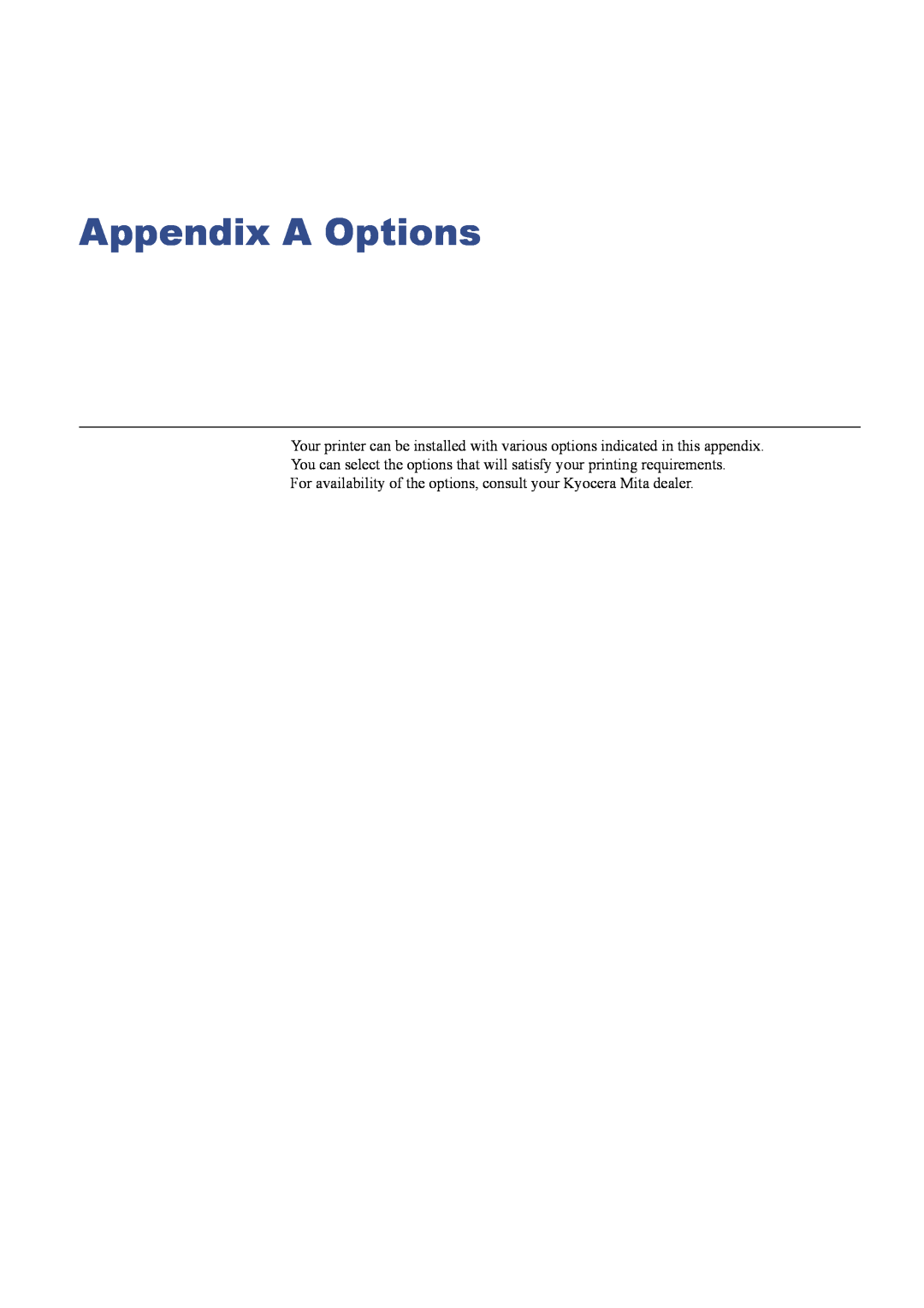 Kyocera C8026N manual Appendix A Options 