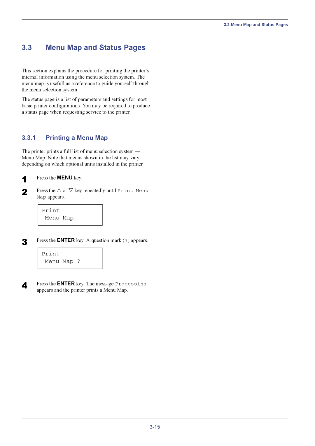 Kyocera C8026N manual Menu Map and Status Pages, Printing a Menu Map, Print Menu Map ? 