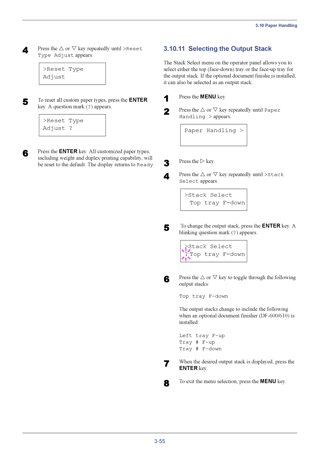 Kyocera C8026N manual Selecting the Output Stack, Reset Type Adjust ?, Stack Select Top tray F-down 