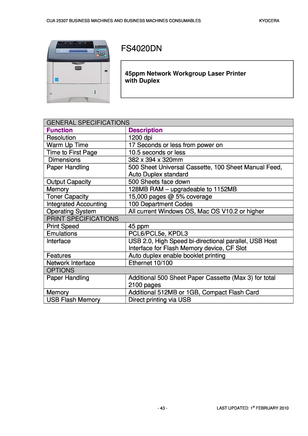 Kyocera CUA 25307 manual FS4020DN, 45ppm Network Workgroup Laser Printer with Duplex, Function, Description 1200 dpi 