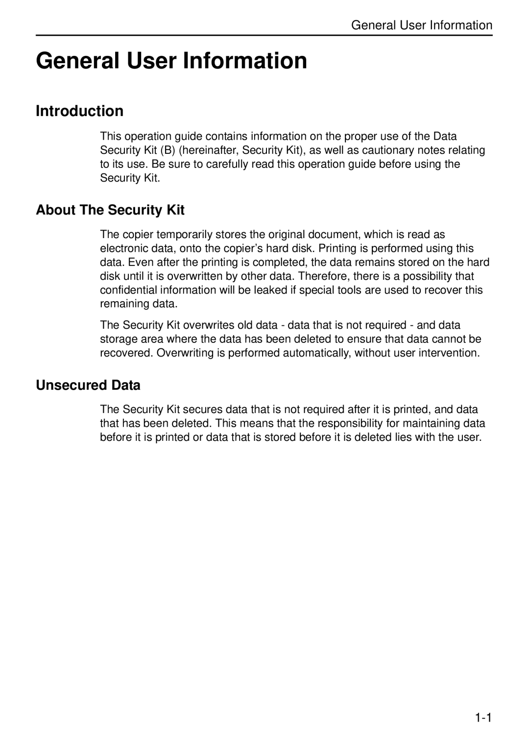 Kyocera Data Security Kit (B) For Copier General User Information, Introduction, About The Security Kit, Unsecured Data 