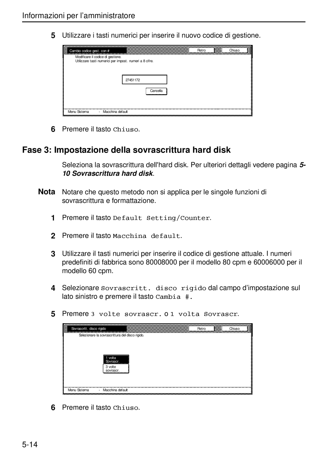 Kyocera Data Security Kit (B) For Copier Fase 3 Impostazione della sovrascrittura hard disk, Cambio codice gest. con # 