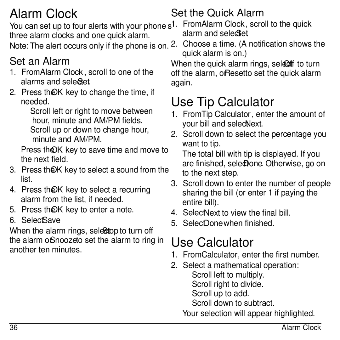 Kyocera Domino S1310 manual Alarm Clock, Use Tip Calculator, Use Calculator, Set an Alarm, Set the Quick Alarm 