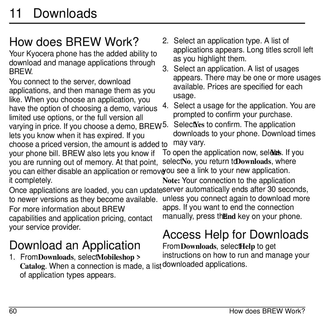 Kyocera Domino S1310 manual How does Brew Work?, Download an Application, Access Help for Downloads 