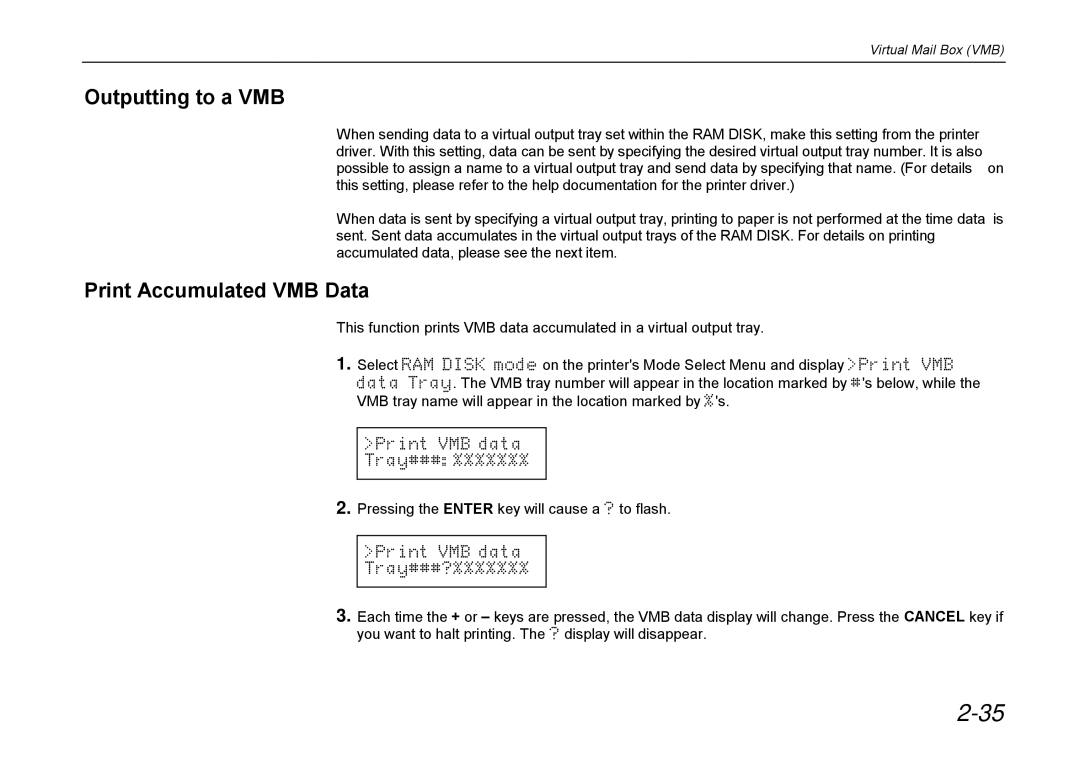 Kyocera DP-3600 manual Outputting to a VMB, Print Accumulated VMB Data 