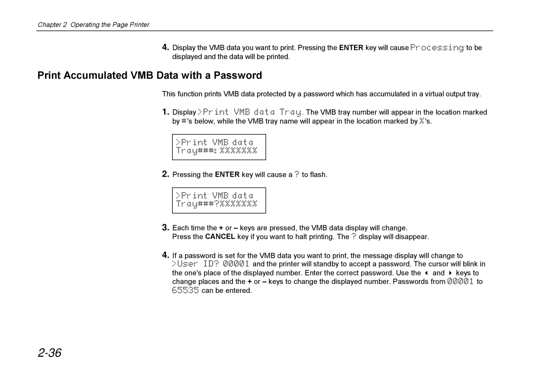 Kyocera DP-3600 manual Print Accumulated VMB Data with a Password 