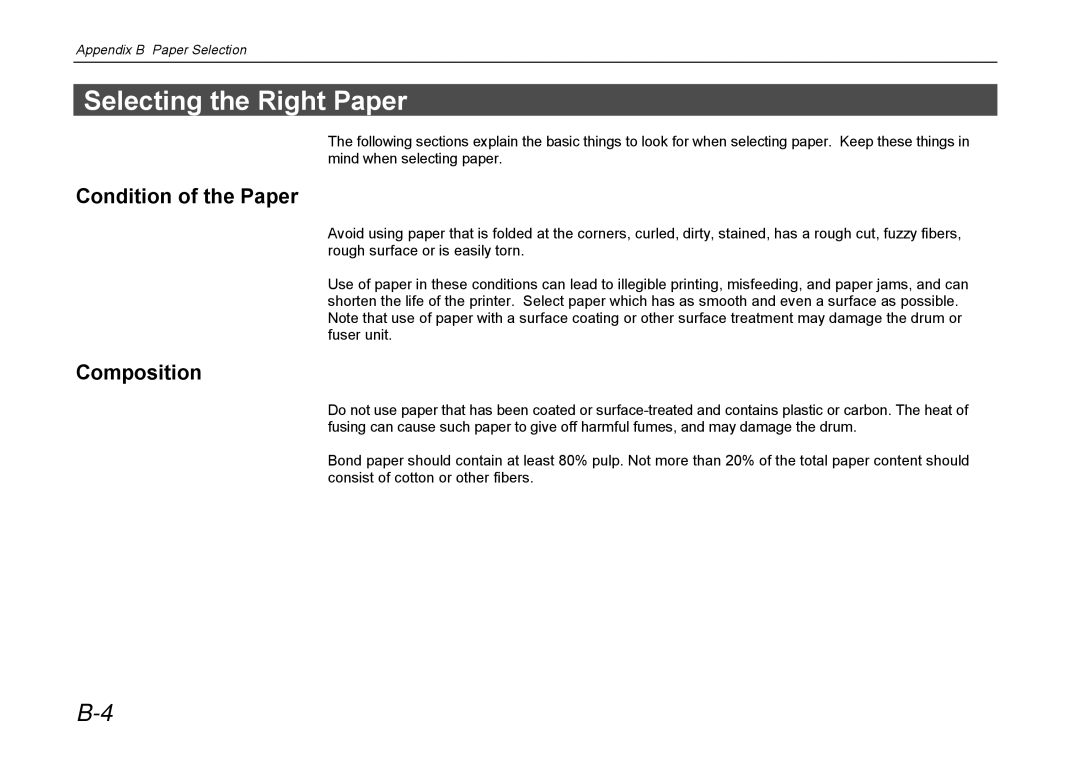 Kyocera DP-3600 manual Selecting the Right Paper, Condition of the Paper, Composition 