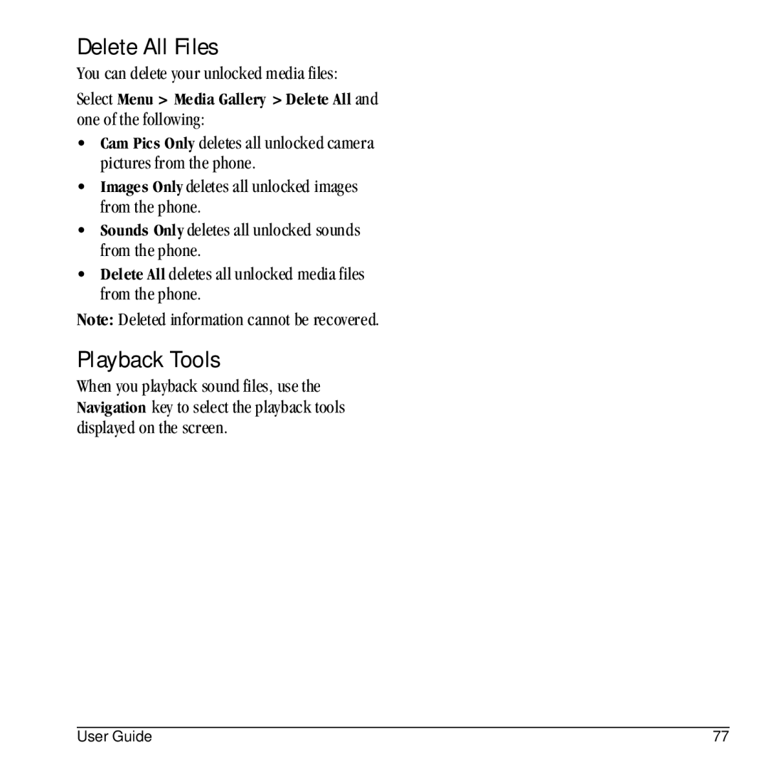 Kyocera E1100 manual Delete All Files, Playback Tools, You can delete your unlocked media files 