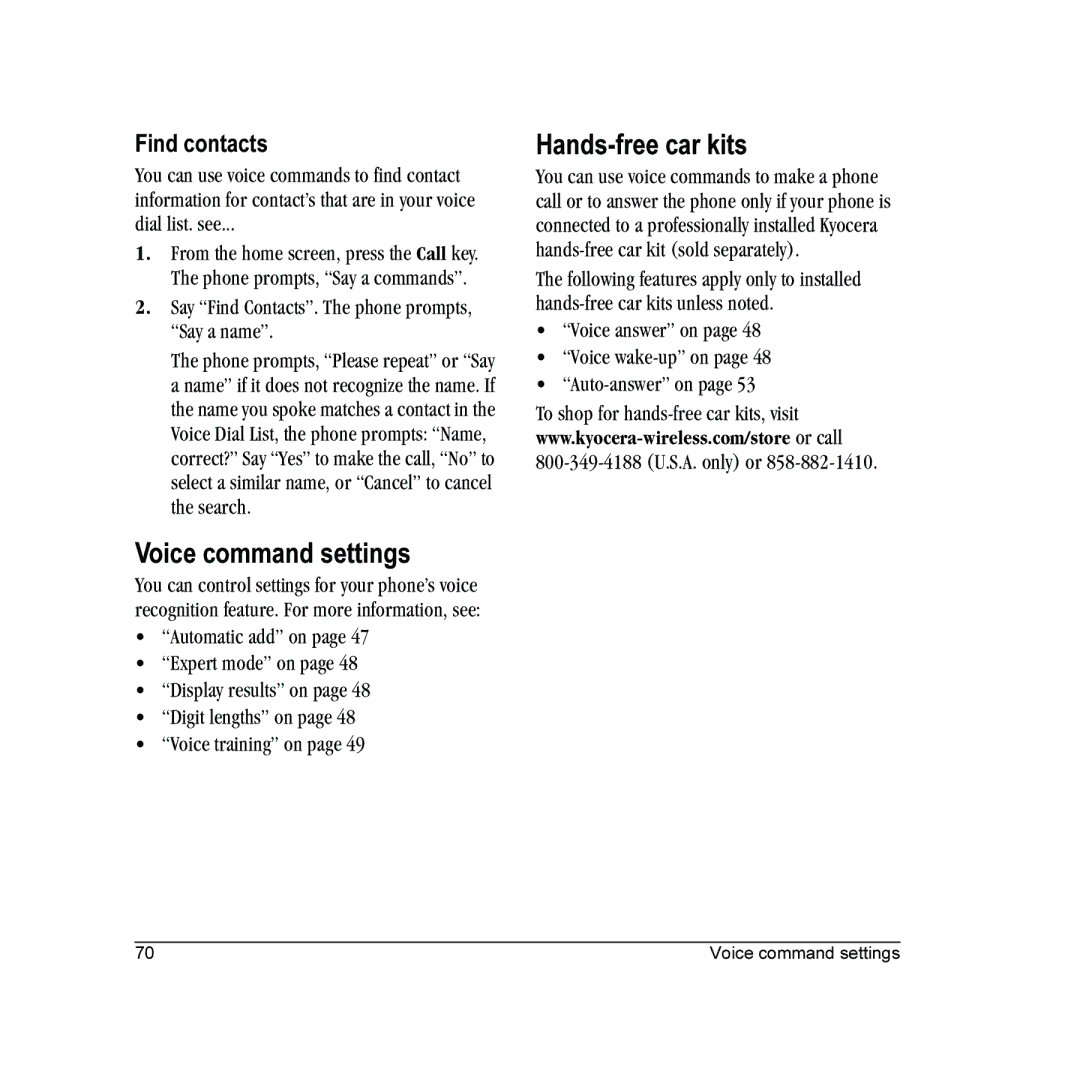 Kyocera E2000 manual Voice command settings, Hands-free car kits, Find contacts, Çá~ä=äáëíK=ëÉÉKKK=, ÍÜÉ=ëÉ~êÅÜK 