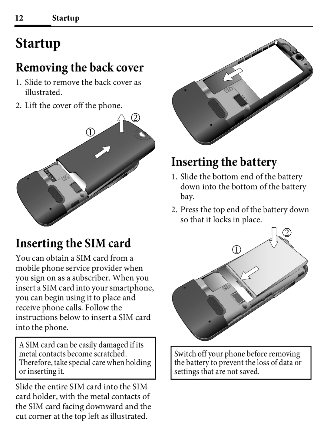 Kyocera E4000 specifications Startup, Inserting the SIM card, Inserting the battery 