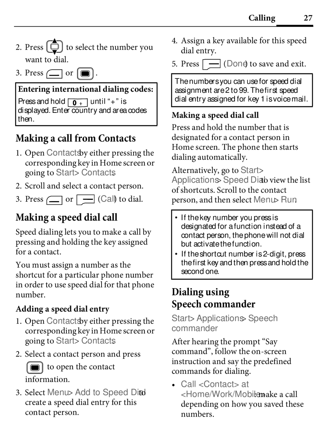 Kyocera E4000 specifications Making a call from Contacts, Making a speed dial call, Dialing using Speech commander 