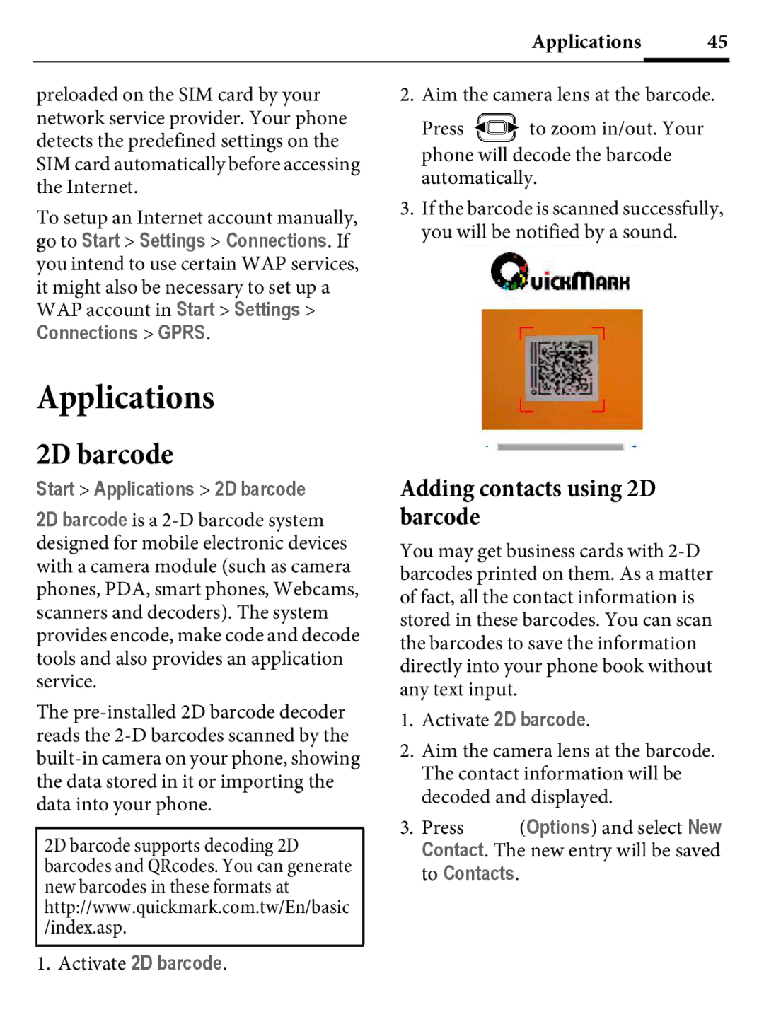 Kyocera E4000 specifications Adding contacts using 2D barcode, Start Applications 2D barcode 