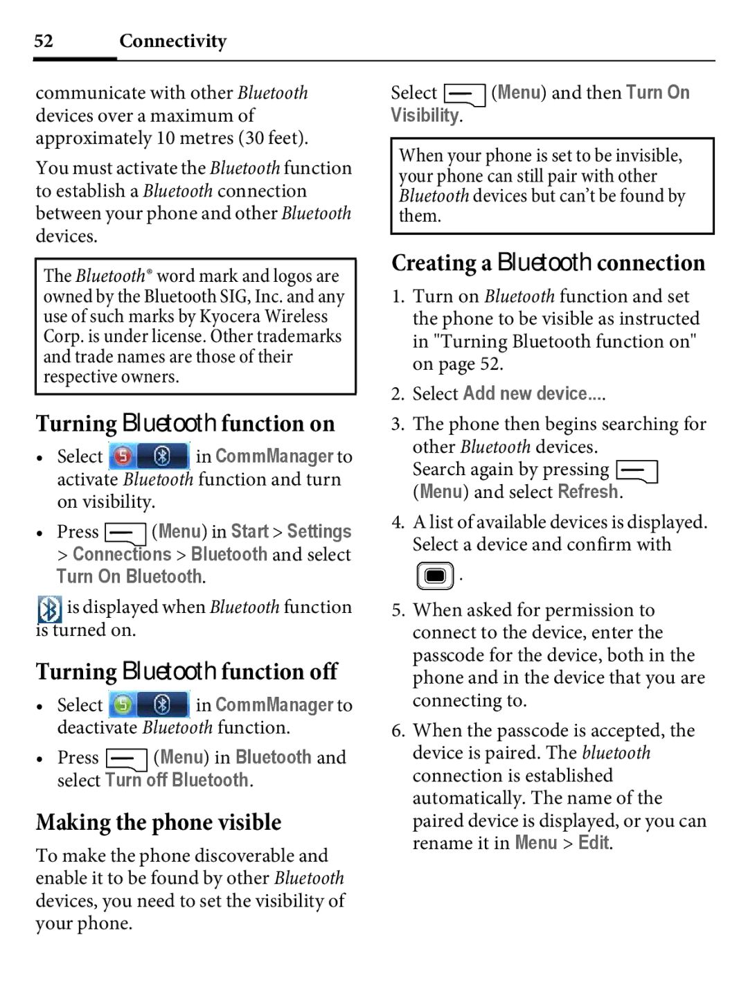 Kyocera E4000 specifications Turning Bluetooth function on, Turning Bluetooth function off, Making the phone visible 