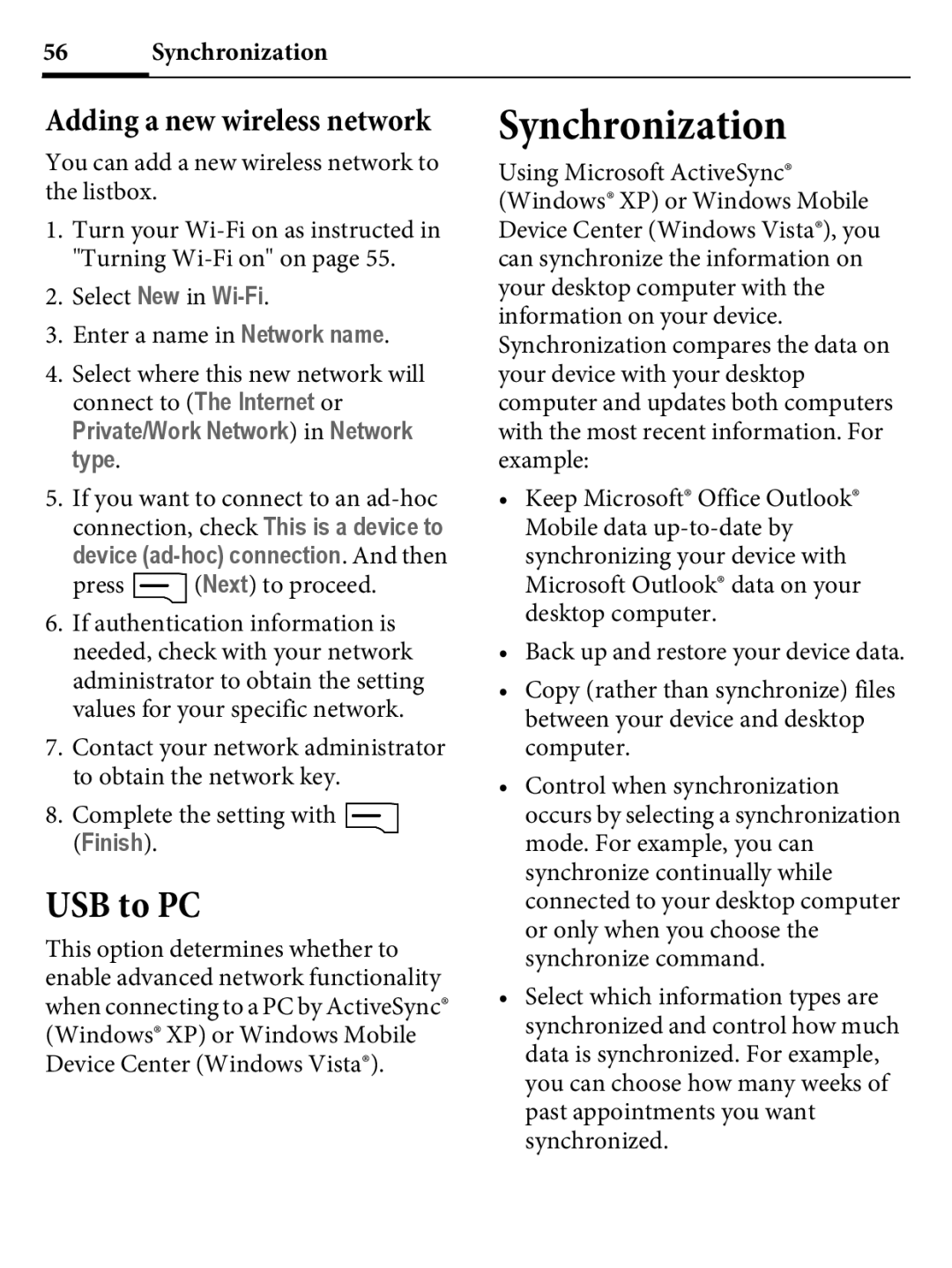 Kyocera E4000 specifications Synchronization, USB to PC, Private/Work Network in Network type 