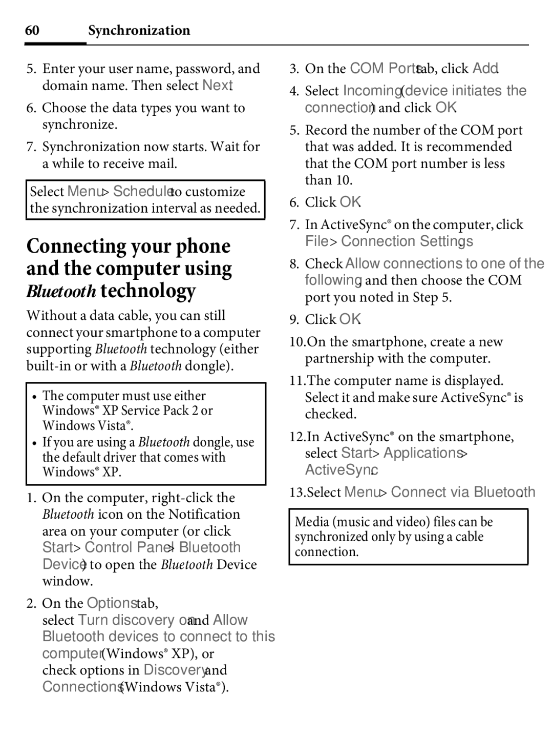 Kyocera E4000 Select Turn discovery on and Allow, File Connection Settings, Select Menu Connect via Bluetooth 