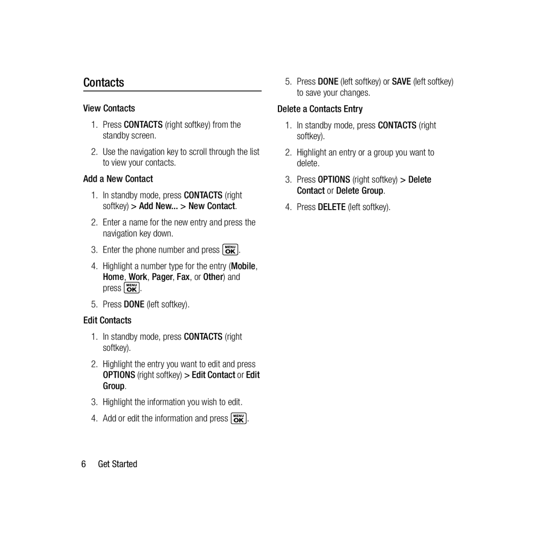 Kyocera E4277 quick start View Contacts, Add a New Contact, Press Delete left softkey Get Started 