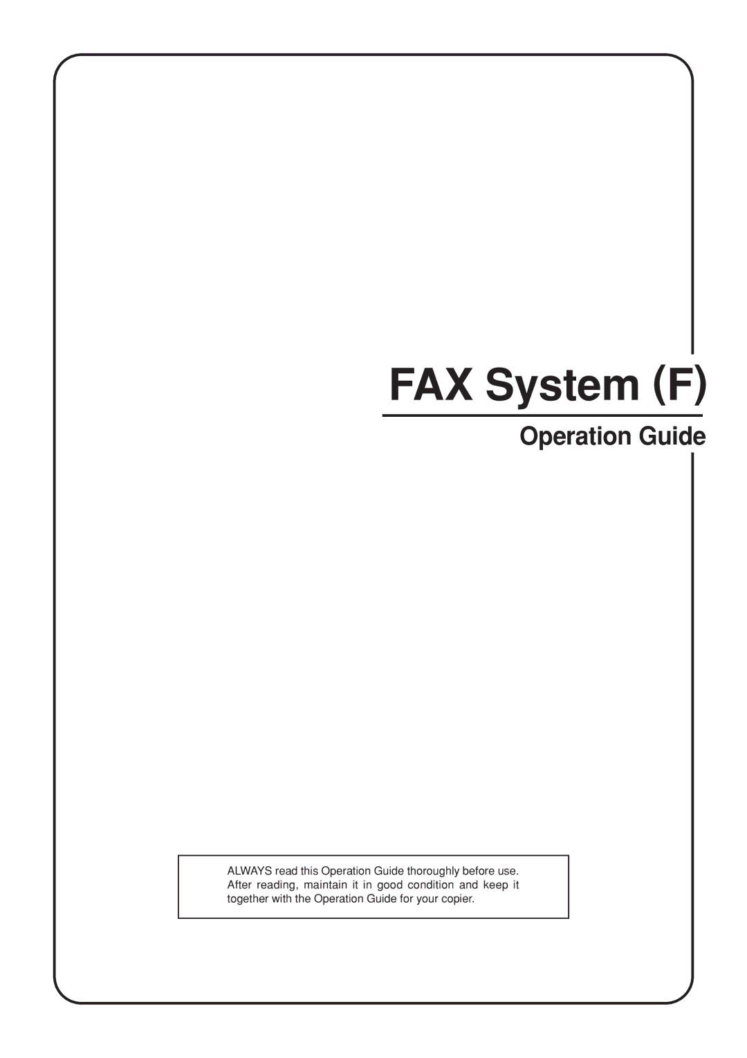 Kyocera FAX SYSTEM manual FAX System F 