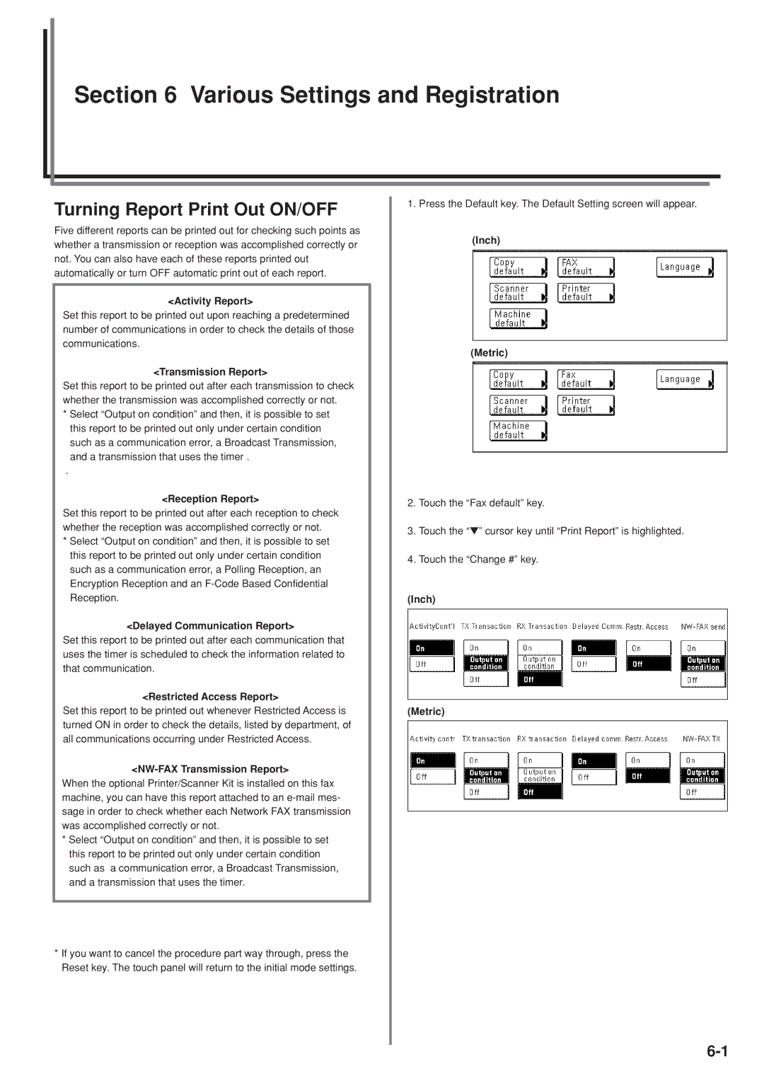 Kyocera FAX SYSTEM manual Turning Report Print Out ON/OFF, Various Settings and Registration 