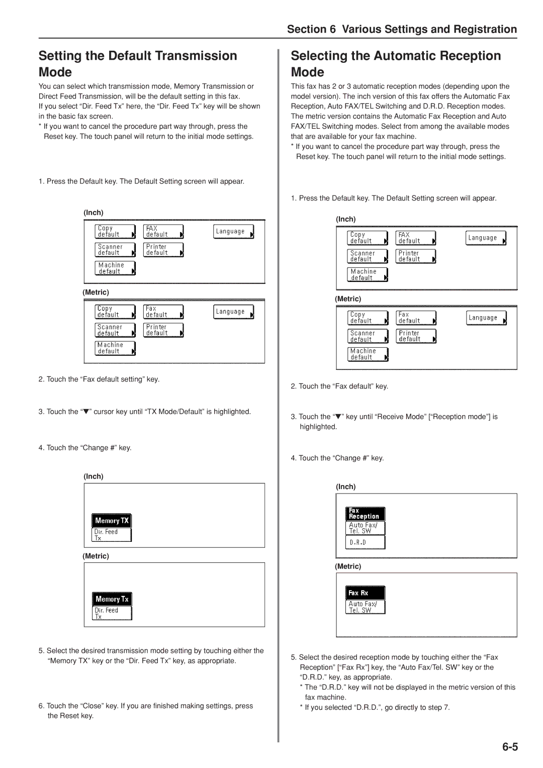 Kyocera FAX SYSTEM manual Setting the Default Transmission Mode, Selecting the Automatic Reception Mode 