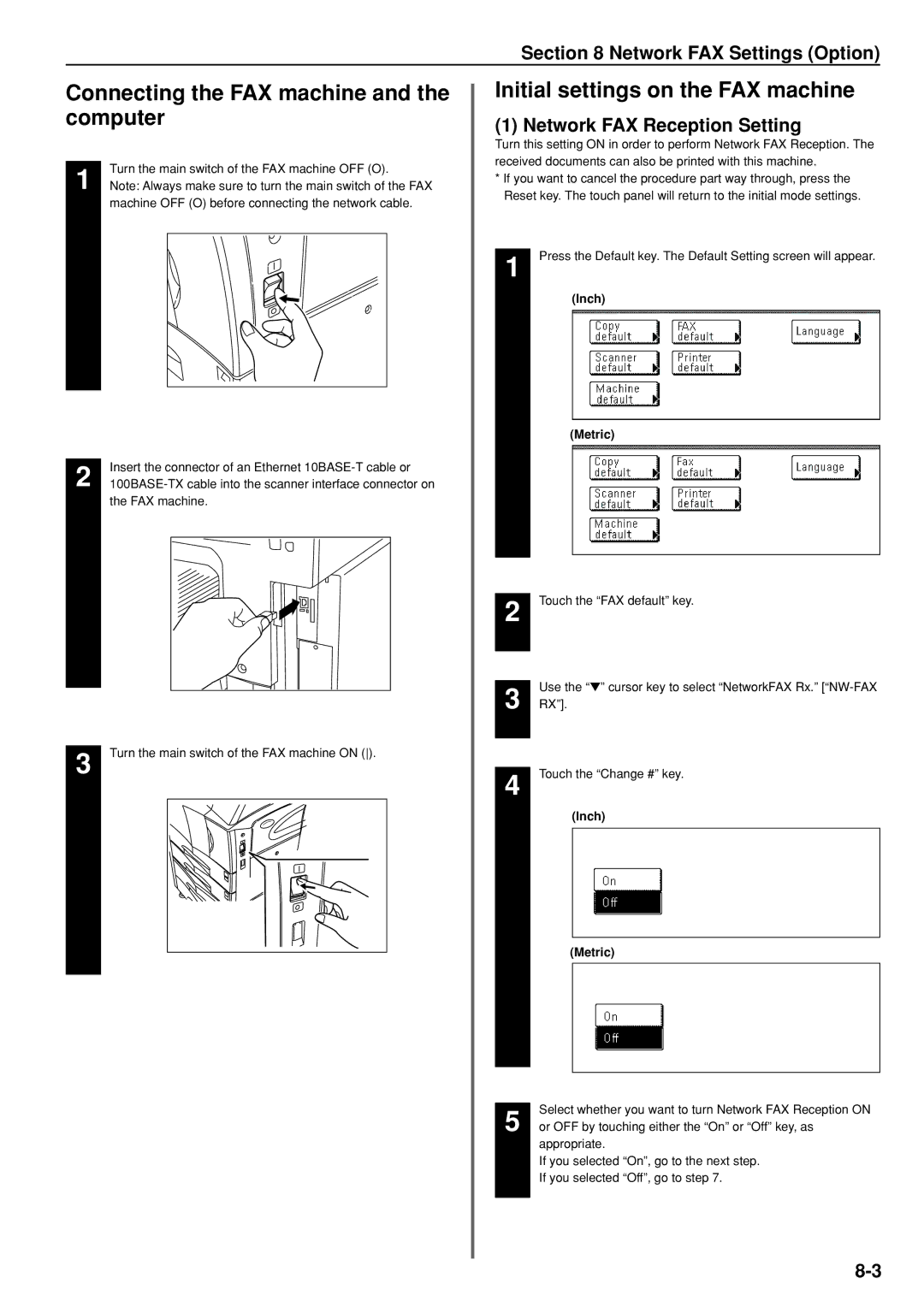 Kyocera FAX SYSTEM manual Connecting the FAX machine and the computer, Initial settings on the FAX machine 