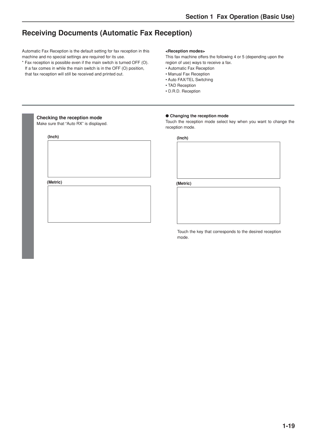 Kyocera FAX SYSTEM manual Receiving Documents Automatic Fax Reception, Reception modes, Inch Changing the reception mode 