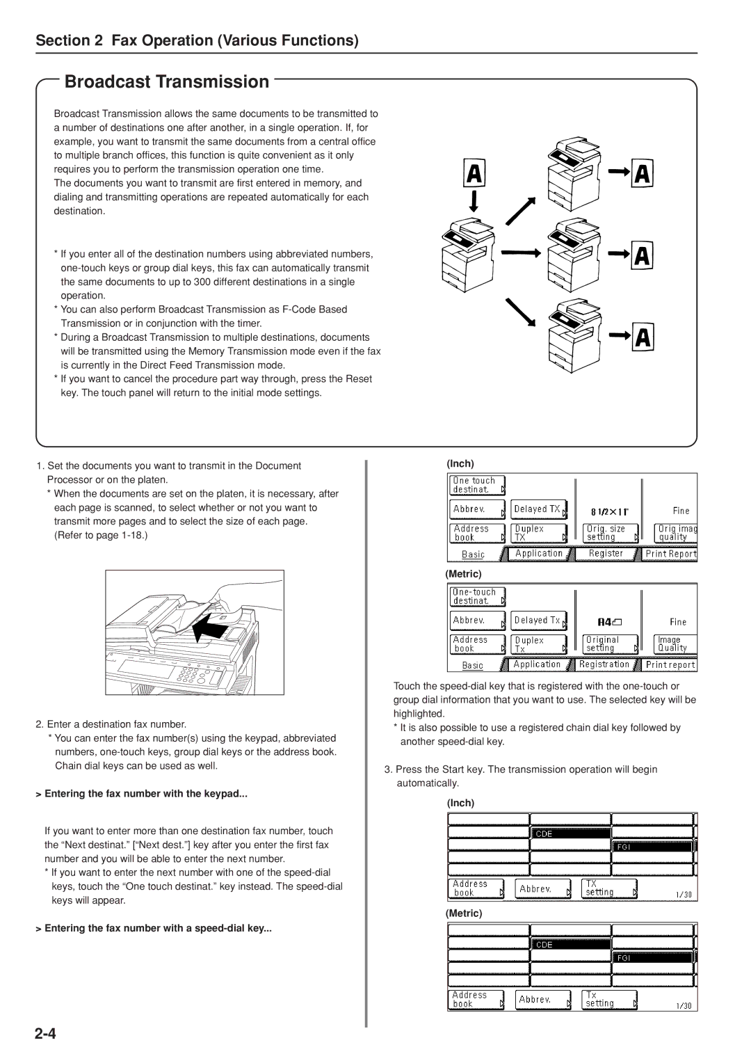 Kyocera FAX SYSTEM manual Broadcast Transmission, Entering the fax number with the keypad 