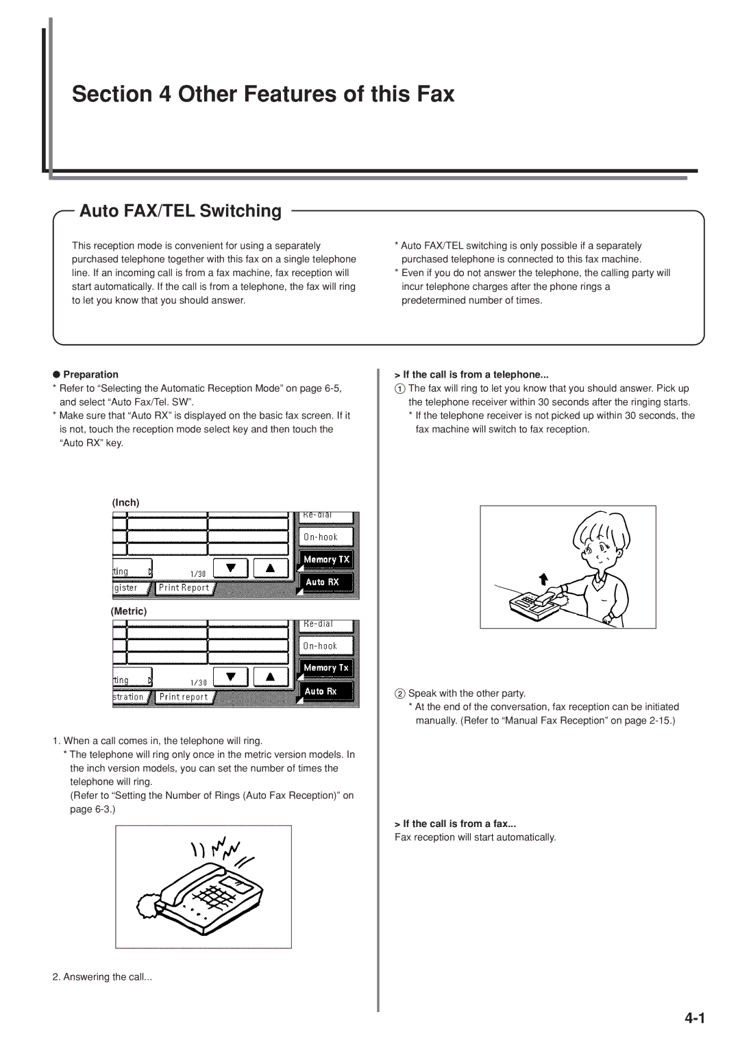 Kyocera FAX SYSTEM manual Auto FAX/TEL Switching, If the call is from a telephone, If the call is from a fax 