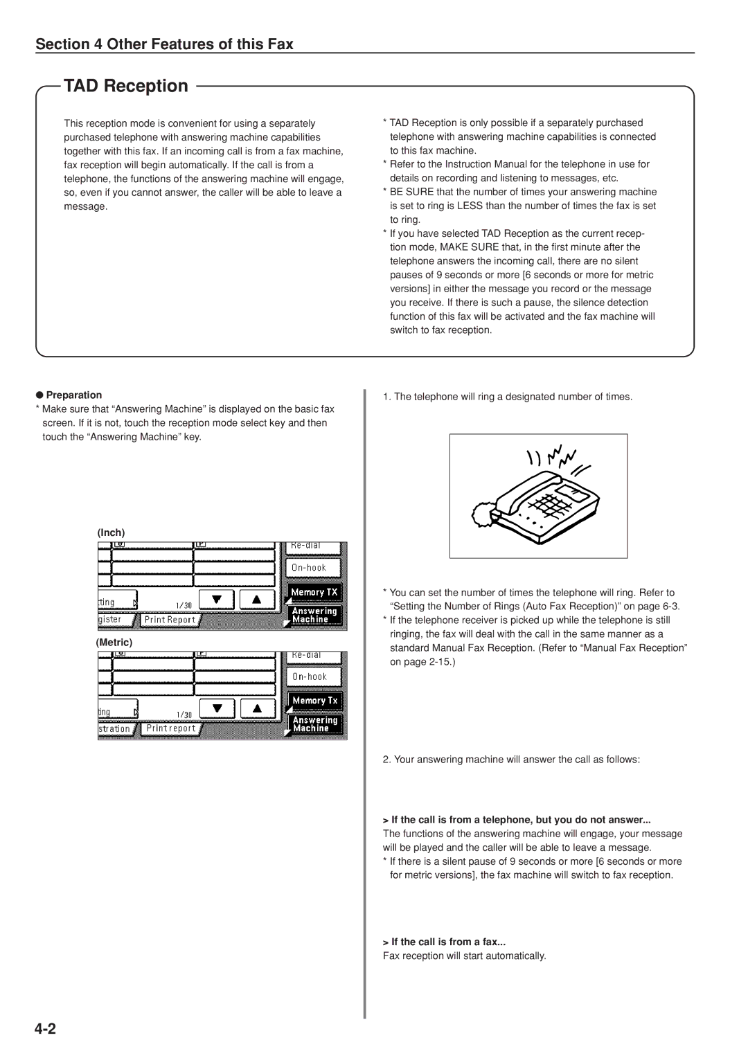 Kyocera FAX SYSTEM manual TAD Reception, If the call is from a telephone, but you do not answer 