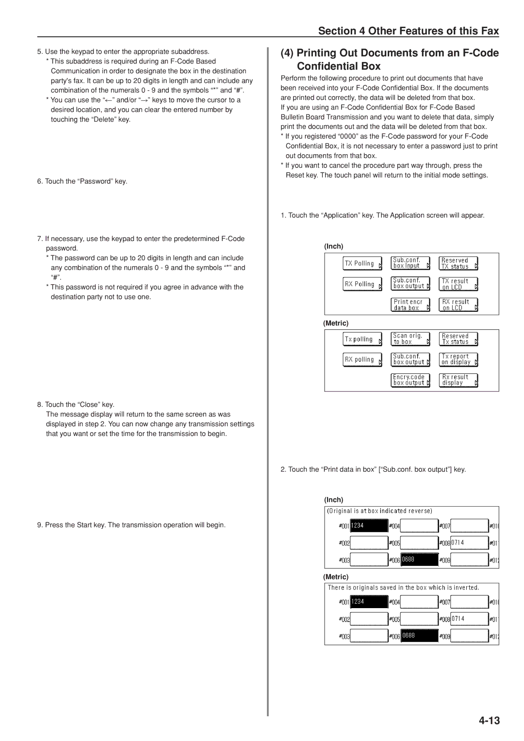 Kyocera FAX SYSTEM manual Printing Out Documents from an F-Code Confidential Box 