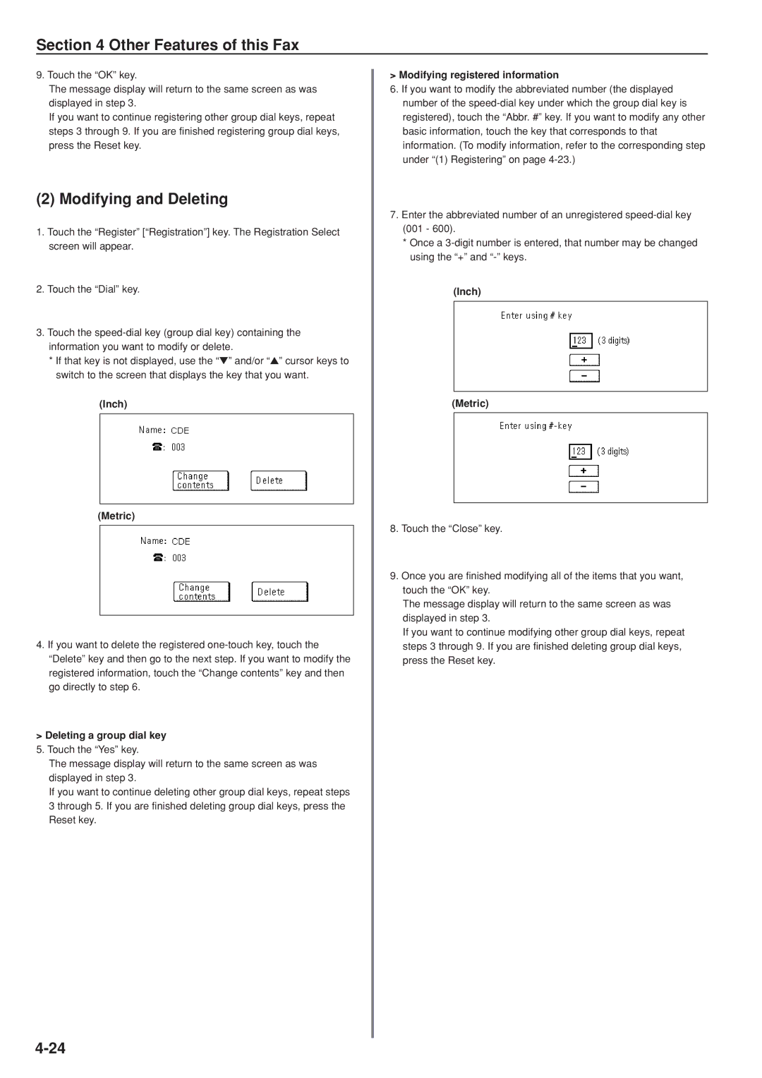 Kyocera FAX SYSTEM manual Modifying and Deleting, Deleting a group dial key 