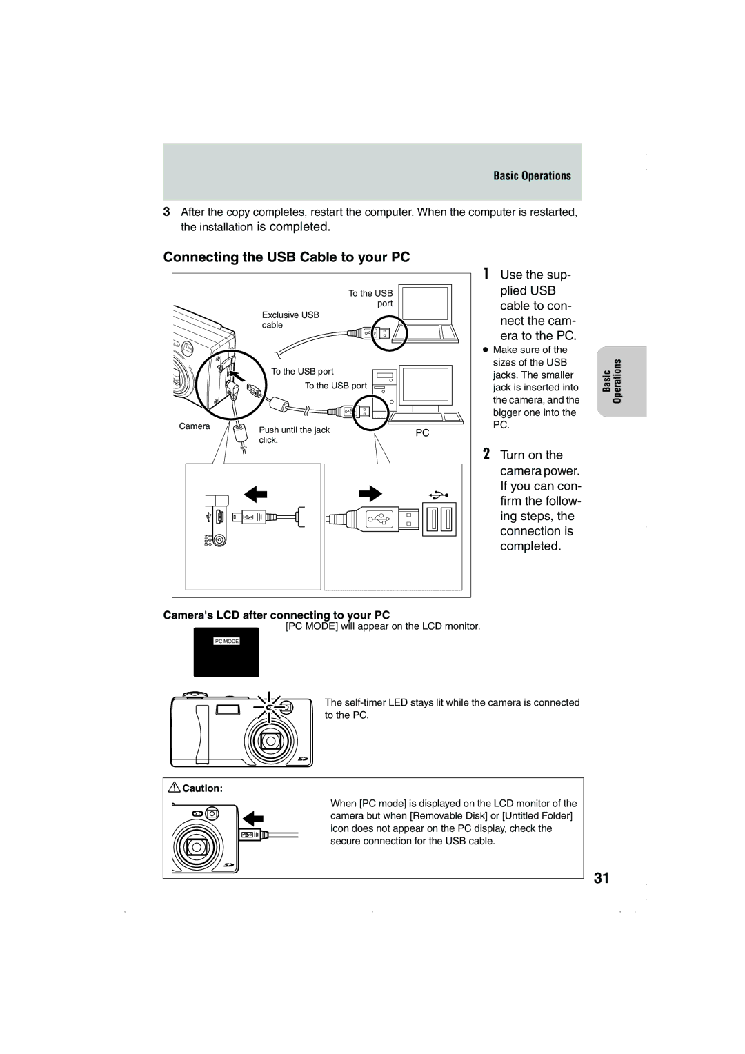 Kyocera Finecam L4, Finecam L3 Connecting the USB Cable to your PC, Cameras LCD after connecting to your PC 