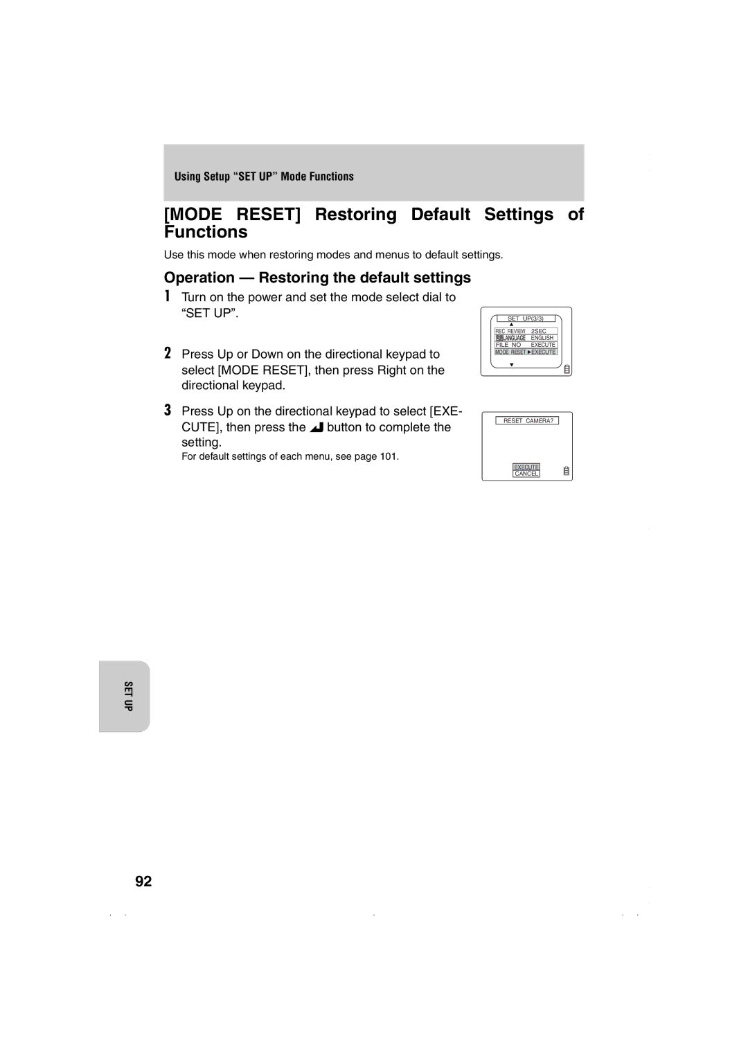 Kyocera Finecam L3, L4 Mode Reset Restoring Default Settings of Functions, Operation Restoring the default settings 