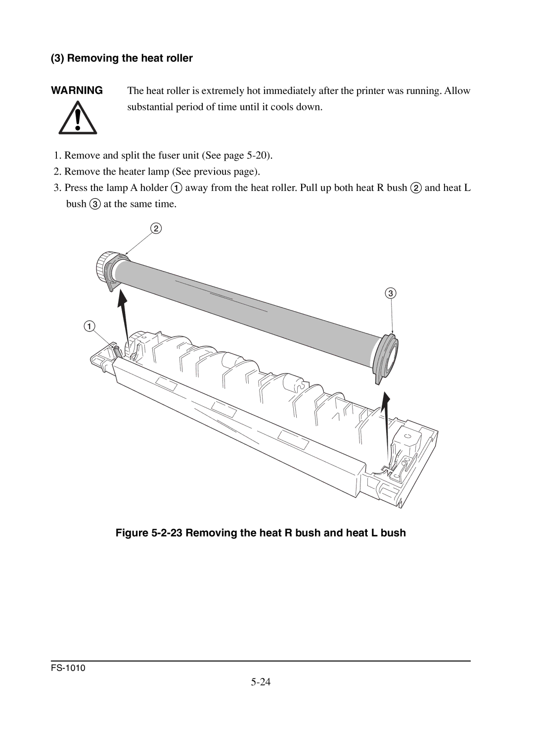 Kyocera FS-1010 service manual Removing the heat roller, Removing the heat R bush and heat L bush 