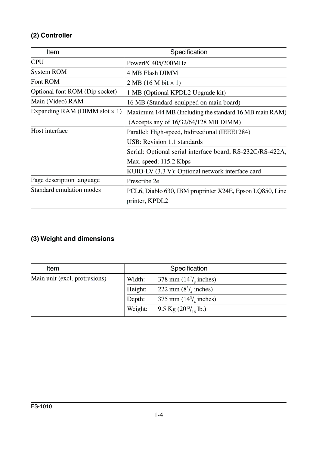 Kyocera FS-1010 service manual Controller, Weight and dimensions 