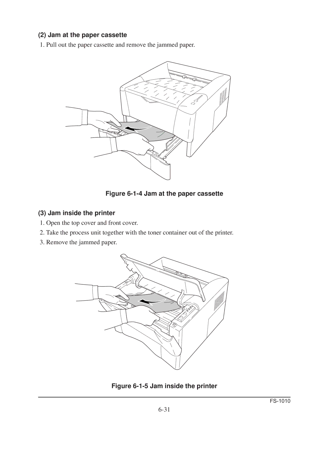 Kyocera FS-1010 service manual Jam at the paper cassette Jam inside the printer 