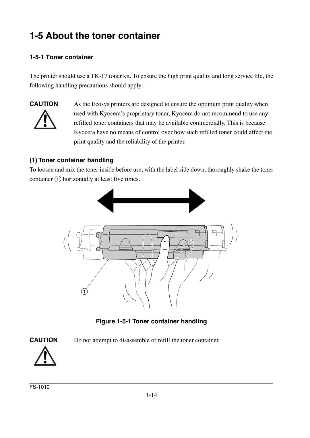 Kyocera FS-1010 service manual About the toner container, Toner container handling 