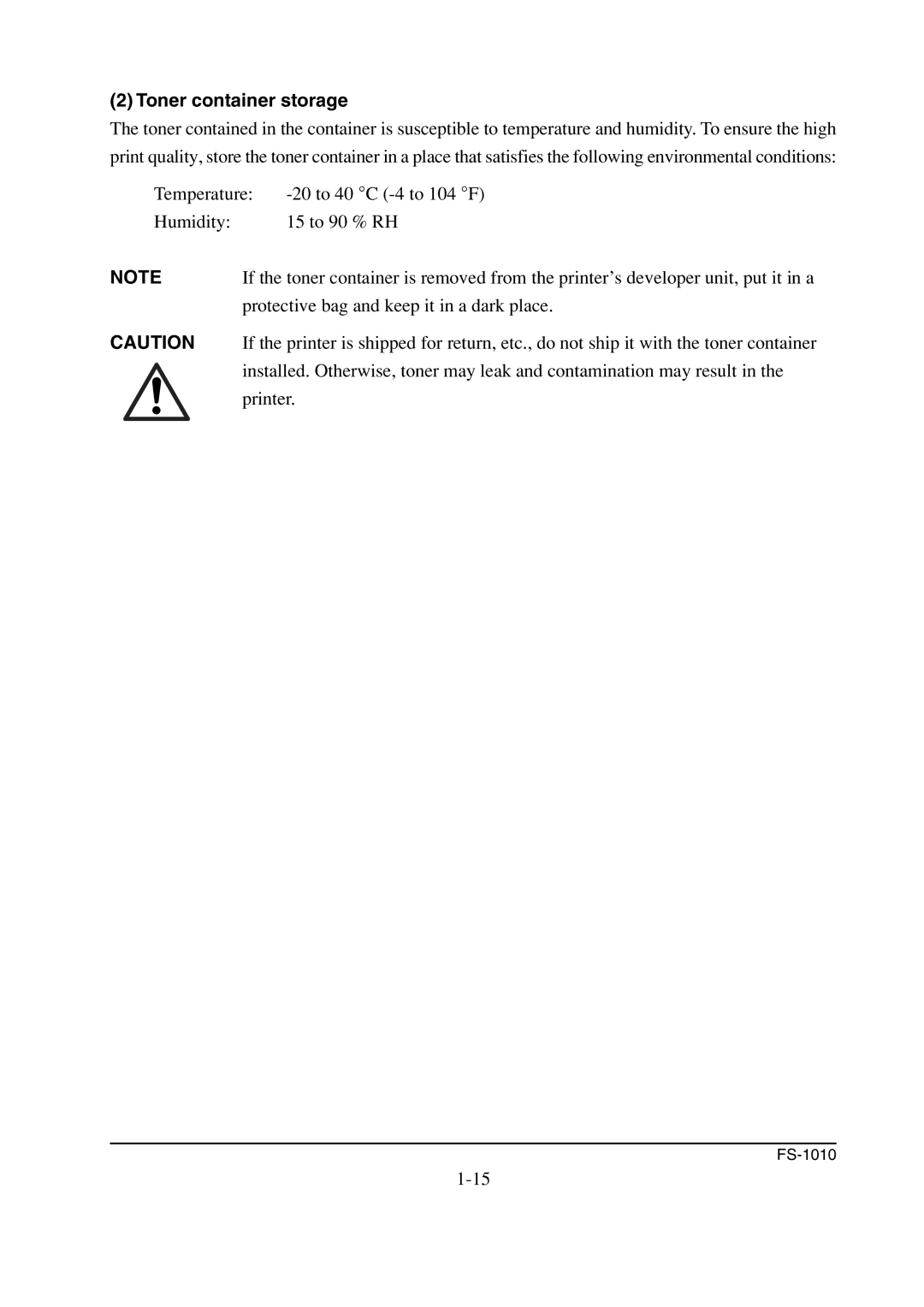 Kyocera FS-1010 service manual Toner container storage 