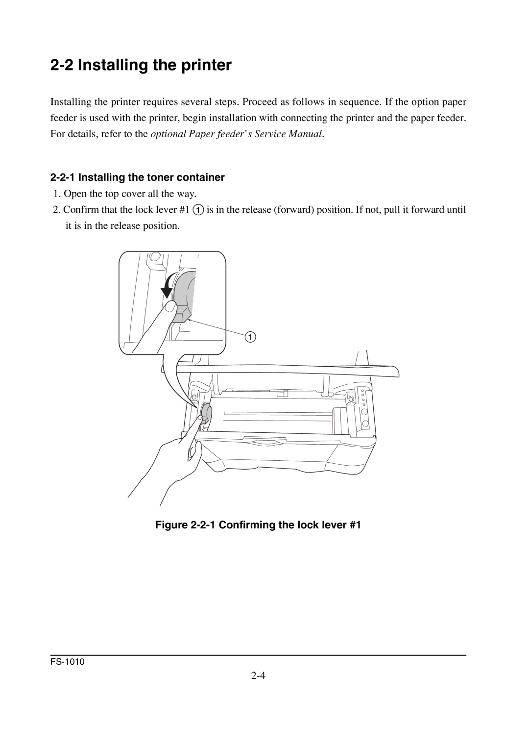 Kyocera FS-1010 service manual Installing the printer, Installing the toner container 