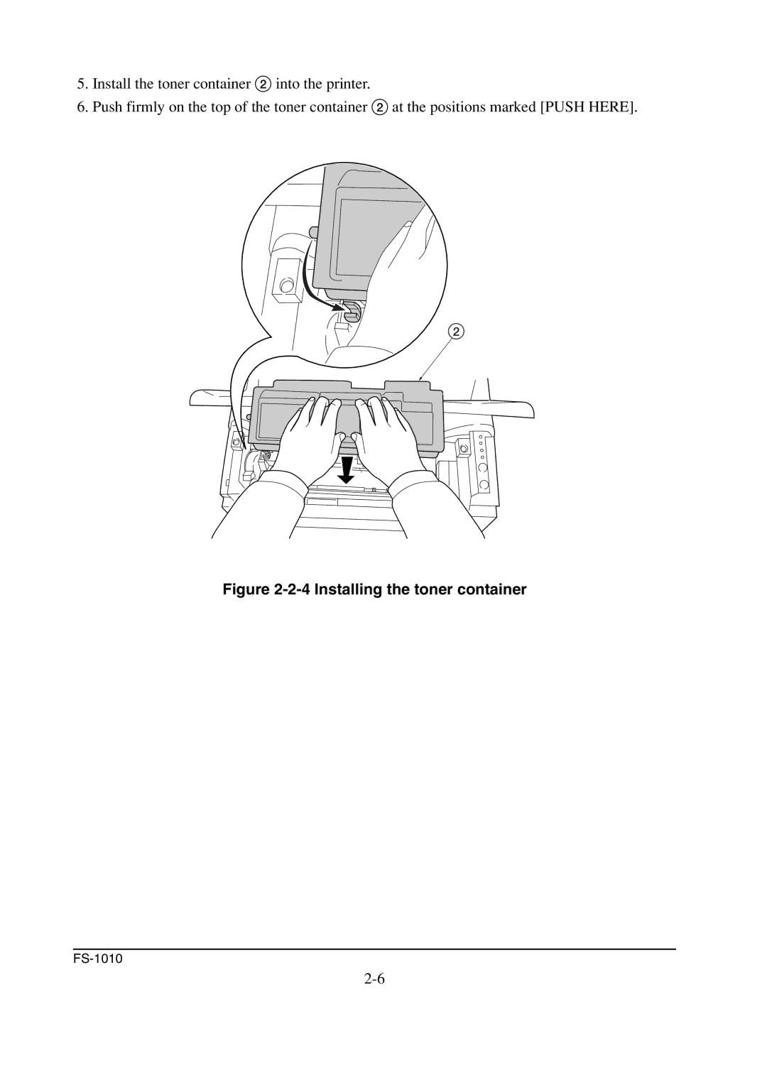 Kyocera FS-1010 service manual Installing the toner container 