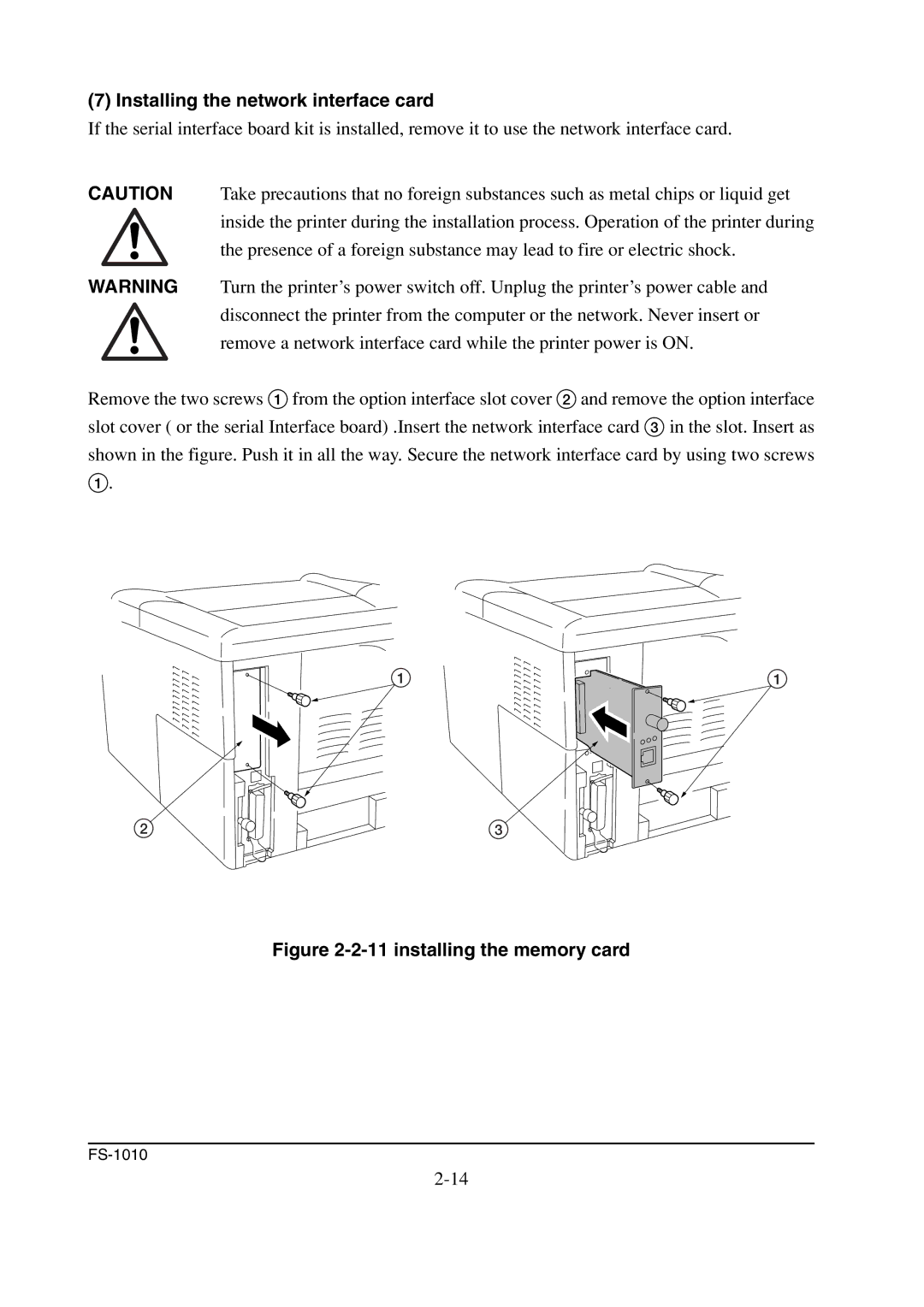 Kyocera FS-1010 service manual Installing the network interface card, installing the memory card 