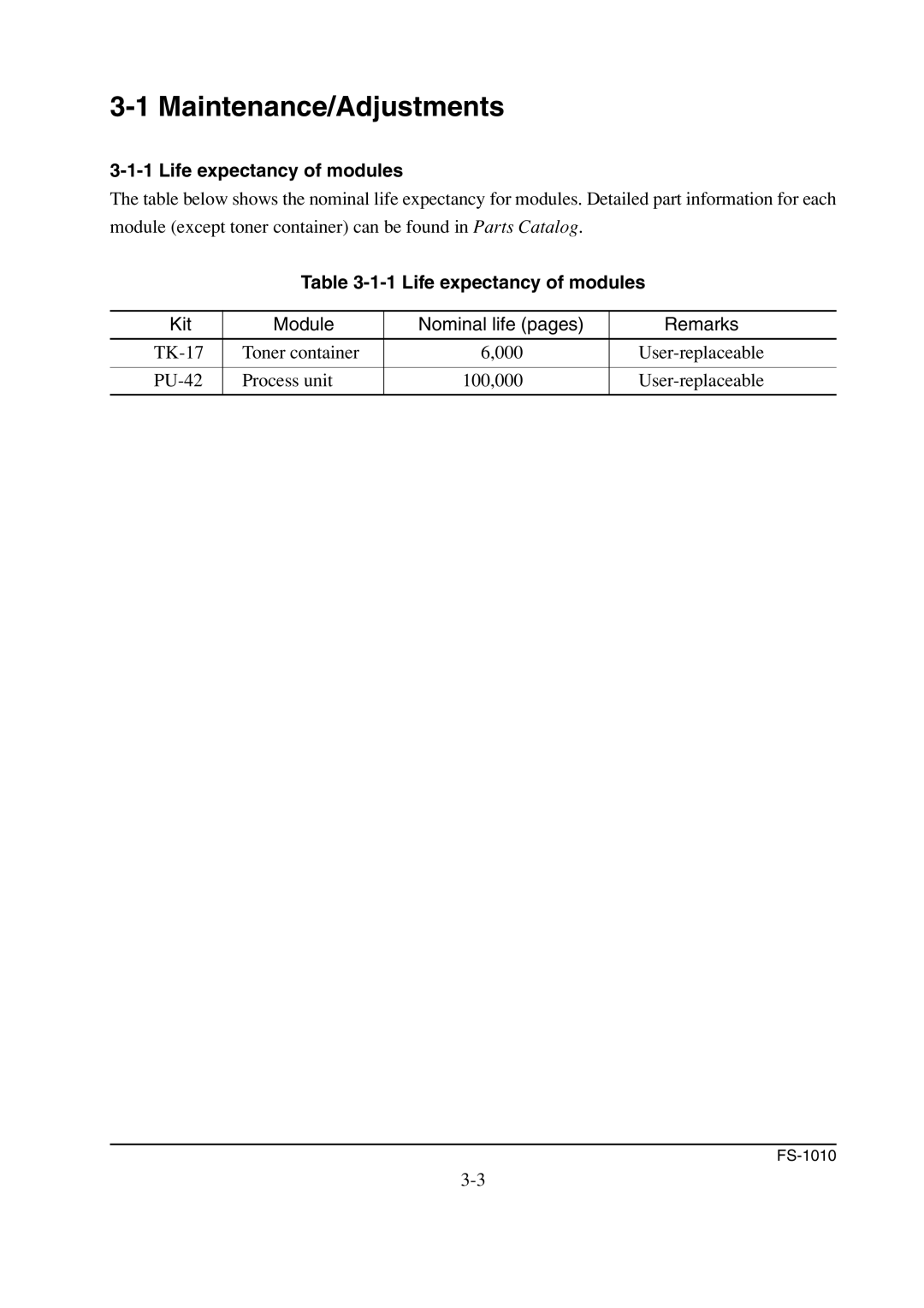 Kyocera FS-1010 service manual Maintenance/Adjustments, Life expectancy of modules 