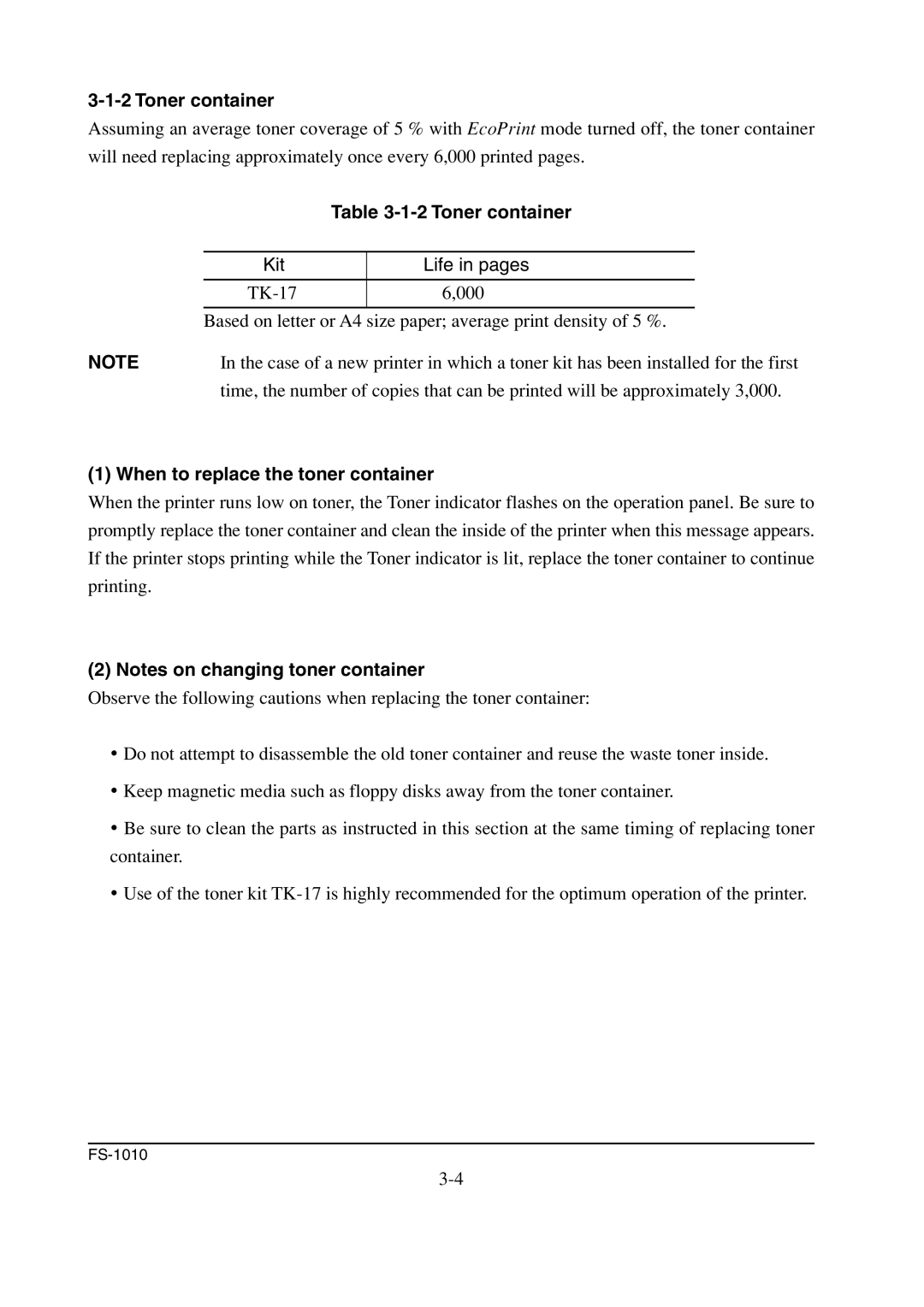 Kyocera FS-1010 service manual Toner container, When to replace the toner container 