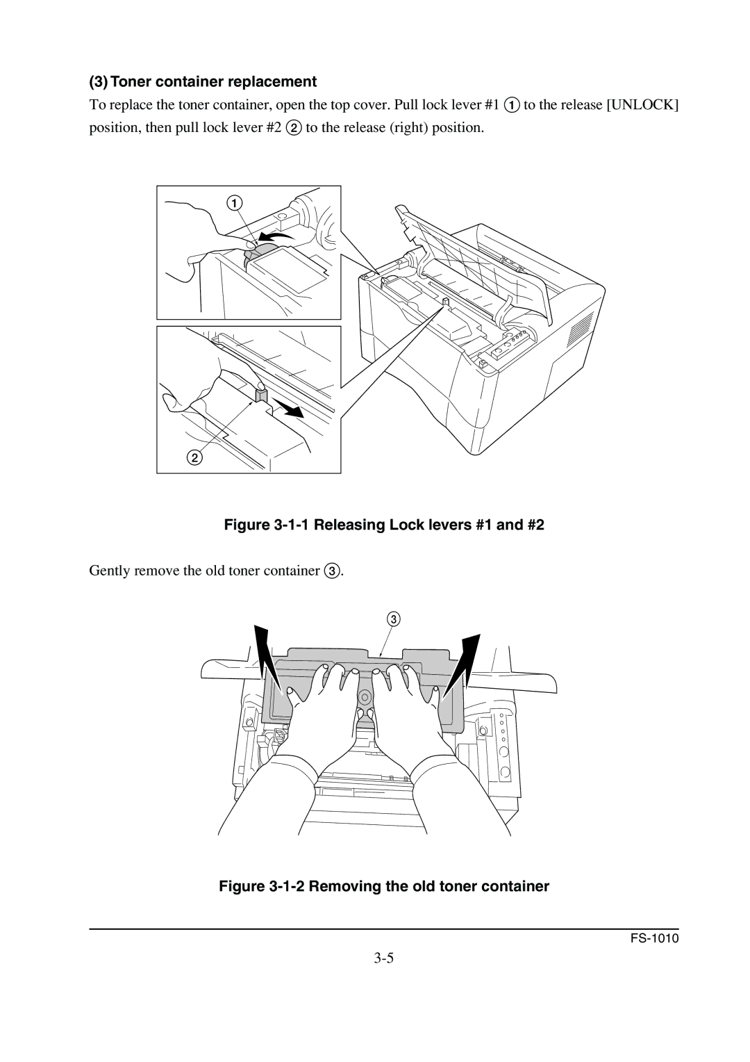 Kyocera FS-1010 service manual Toner container replacement, Releasing Lock levers #1 and #2 