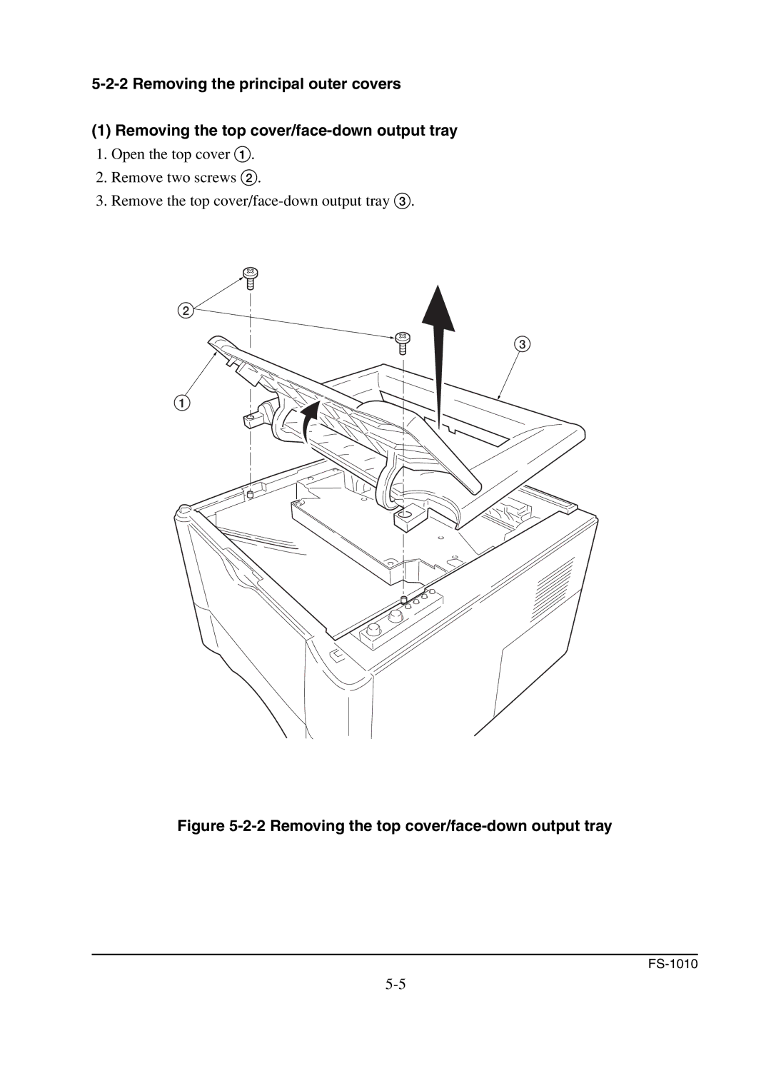 Kyocera FS-1010 service manual Removing the top cover/face-down output tray 