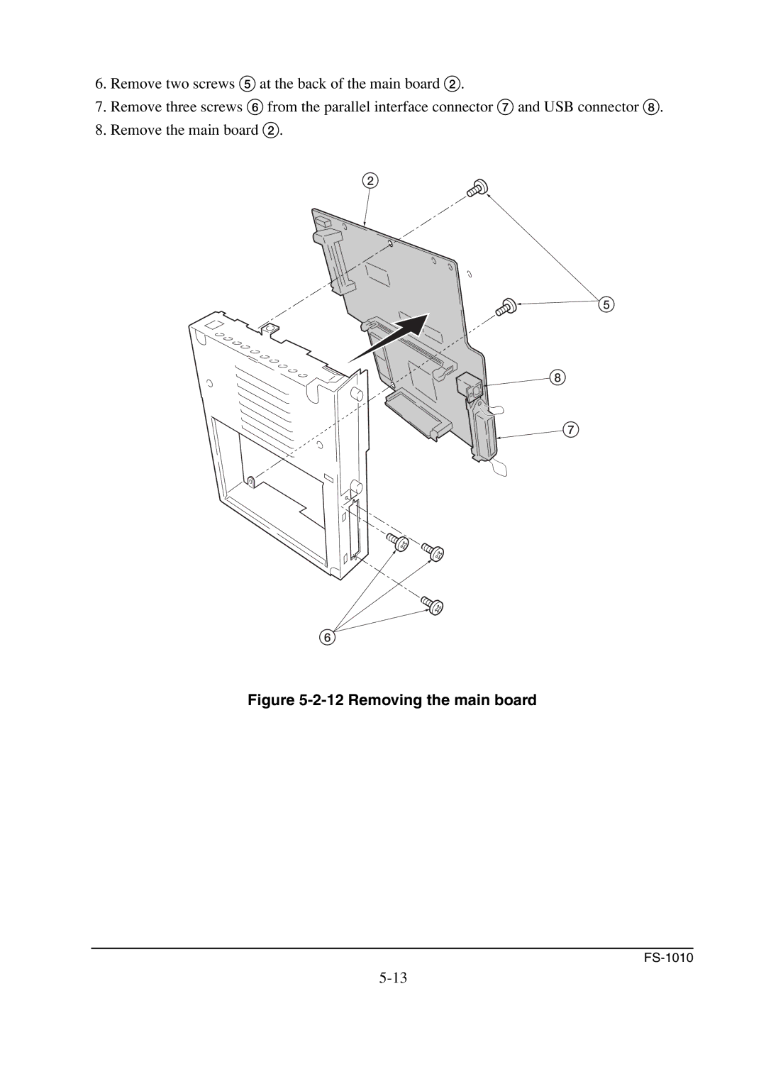 Kyocera FS-1010 service manual Removing the main board 