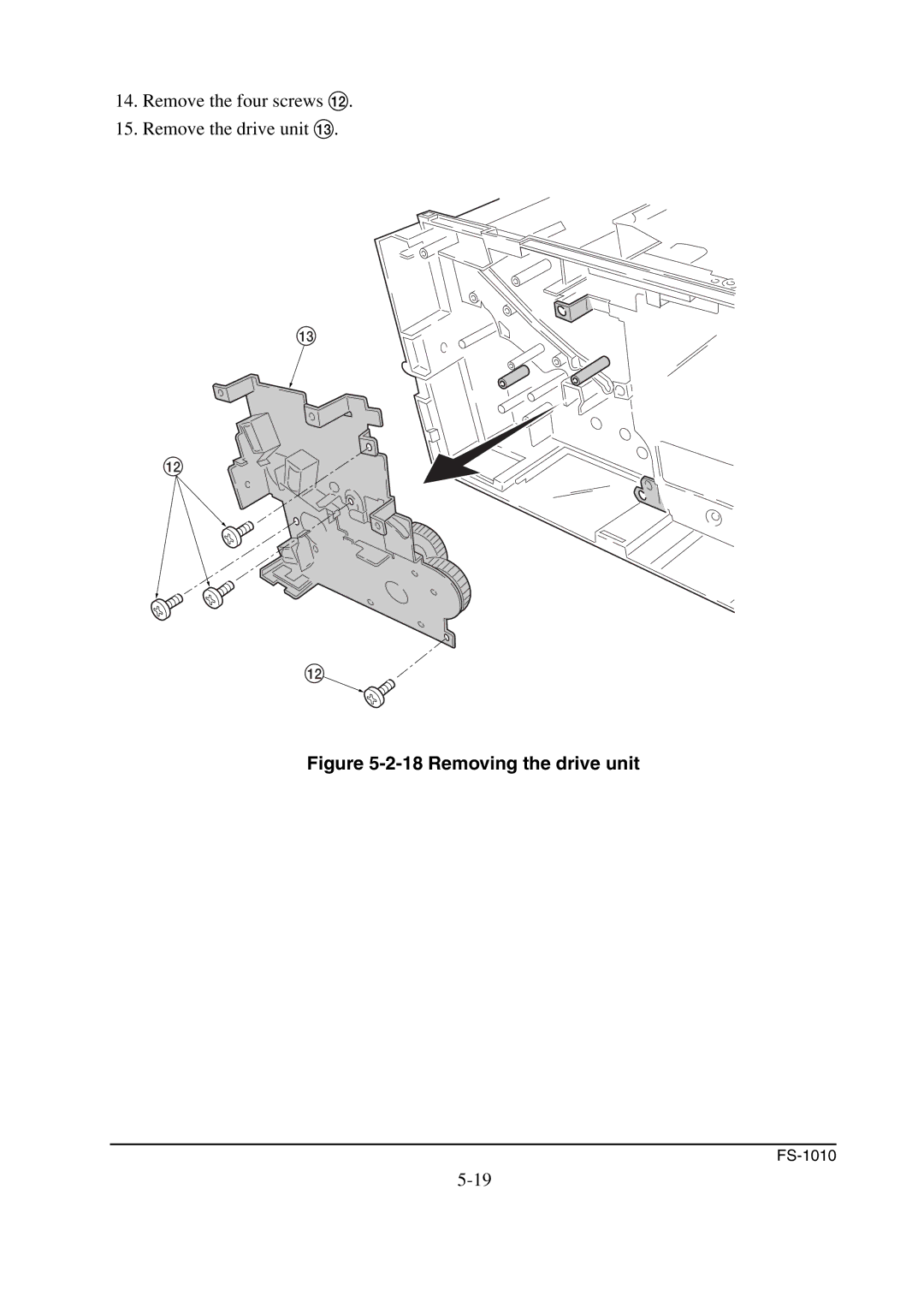 Kyocera FS-1010 service manual Removing the drive unit 