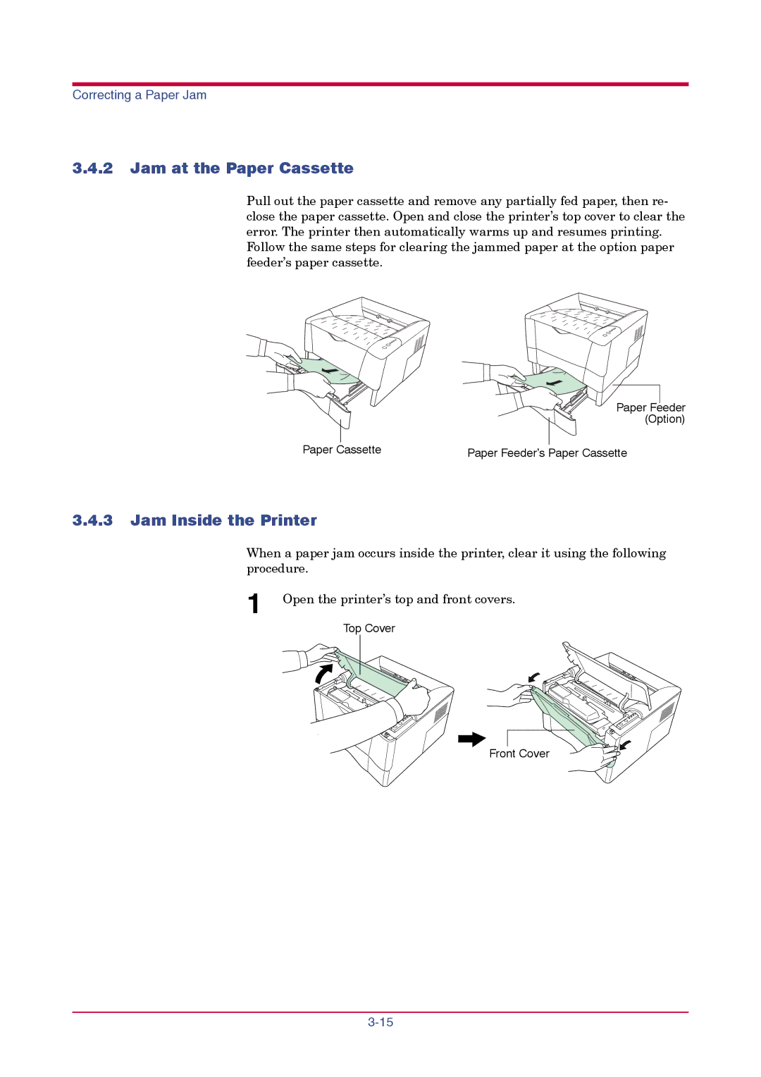 Kyocera FS-1010 manual Jam at the Paper Cassette, Jam Inside the Printer 