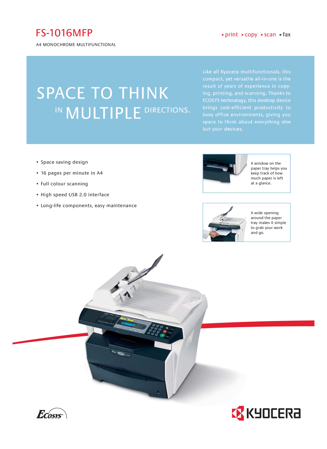 Kyocera FS-1016MFP manual Space to Think 