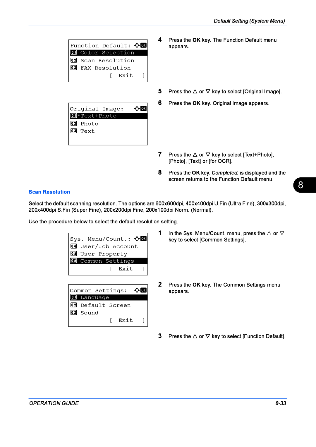 Kyocera FS-1128MFP Function Default a b, Scan Resolution 3 FAX Resolution Exit Original Image a b, Photo 3 Text, 8-33 